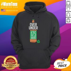 Alternative view of Hot St Paddy's Over Under 17.5 Beers T-Shirt