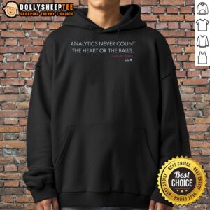 Alternative view of Awesome Miguel Rojas Analytics Never Count The Heart Or The Balls T-Shirt