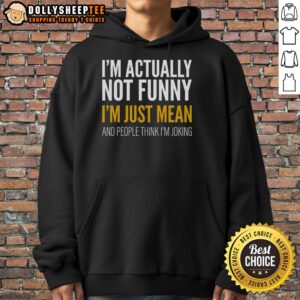 Alternative view of Premium I'm Just Mean T-Shirt