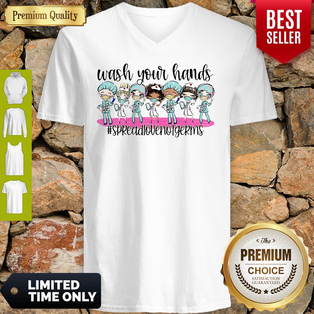 Fast Shipping Wash Your Hands Spread Love Not Germs Shirt - Image 3