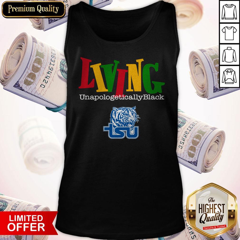 Awesome Living Unapologetically Black Tennessee State University Shirt - Image 4