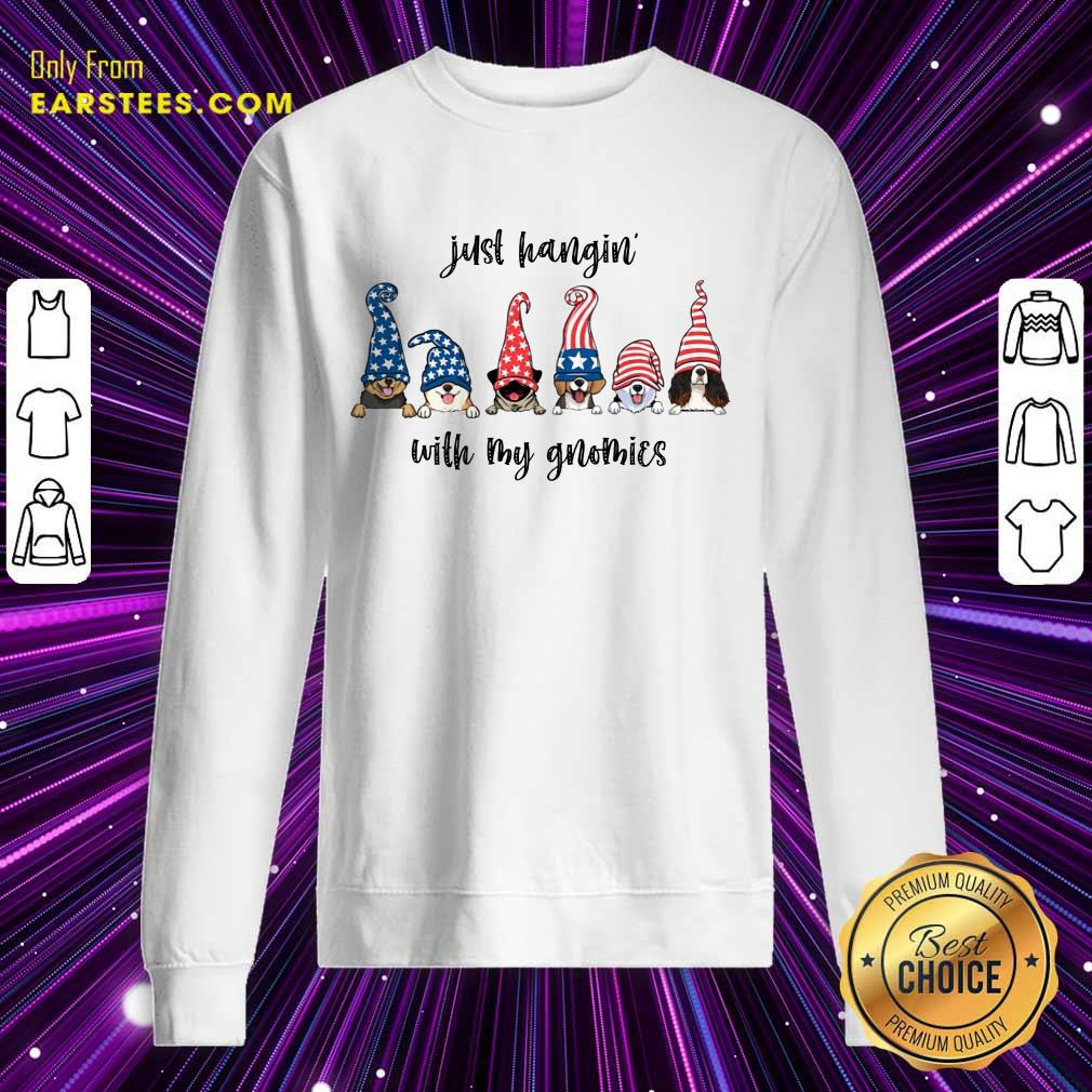 Nice Dogs Just Hangin' With My Gnomies Shirt - Image 3