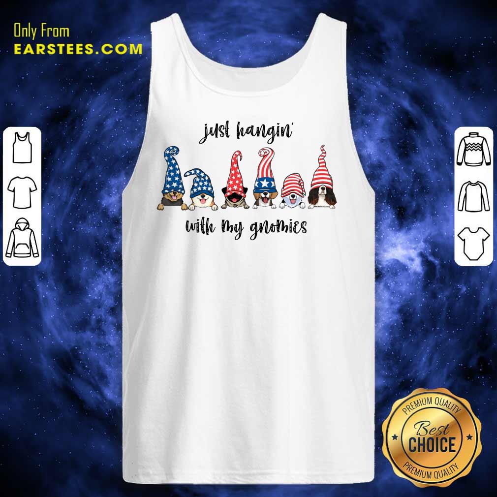 Nice Dogs Just Hangin' With My Gnomies Shirt - Image 2