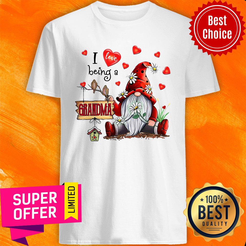 Premium I Love Being A Grandma Gnome Valentine's Day Shirt