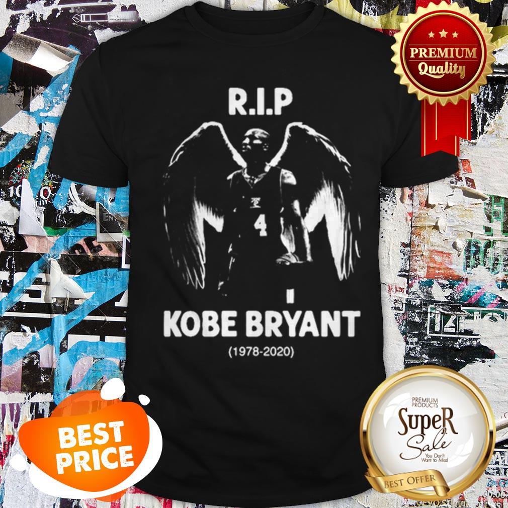 R.I.P Angel Kobe Bryant Number 4 1978-2020 Shirt