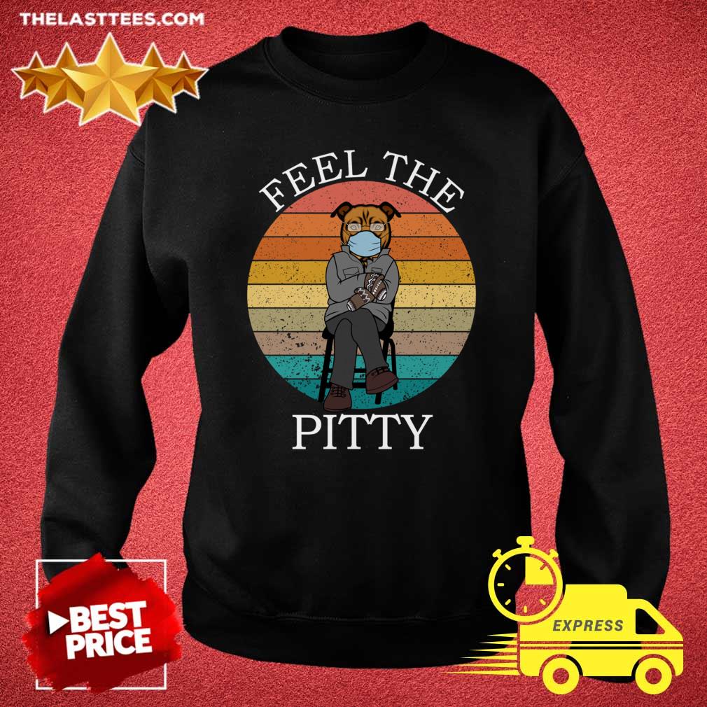 Top Bernie Sanders Pitbull Feel The Pitty Vintage 2021 T-Shirt - Image 5
