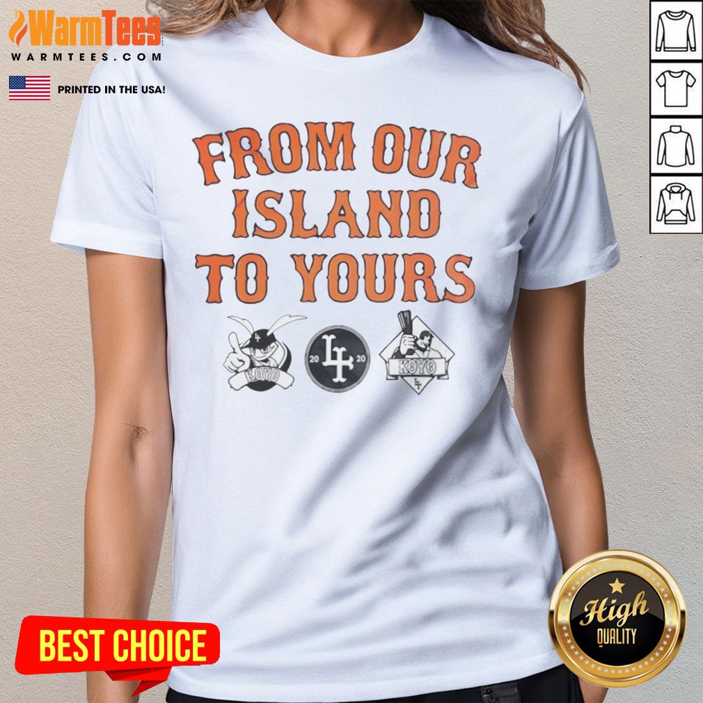 Good Los Angeles Dodgers From Our Island To Yours Shirt - Image 3
