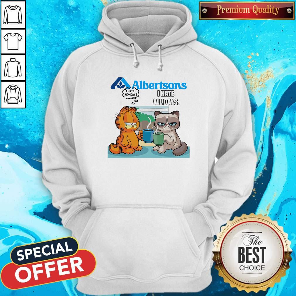 Albartsons Grumpy Cat and Garfield I Hate All Days Shirt - Image 5