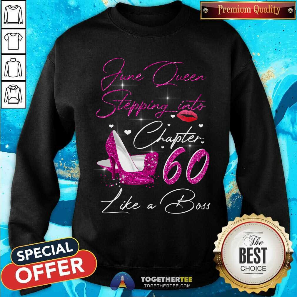 June Queen Stepping Into Chapter 60 Like A Boss Shirt - Image 2