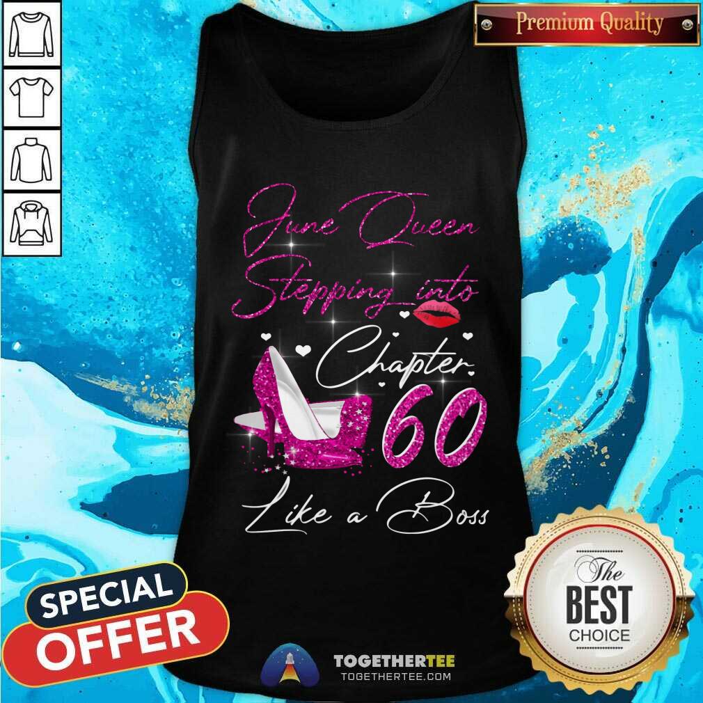 June Queen Stepping Into Chapter 60 Like A Boss Shirt - Image 4