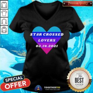 Alternative view of Happy Heart Star Crossed Lovers 02.14.2021 Shirt