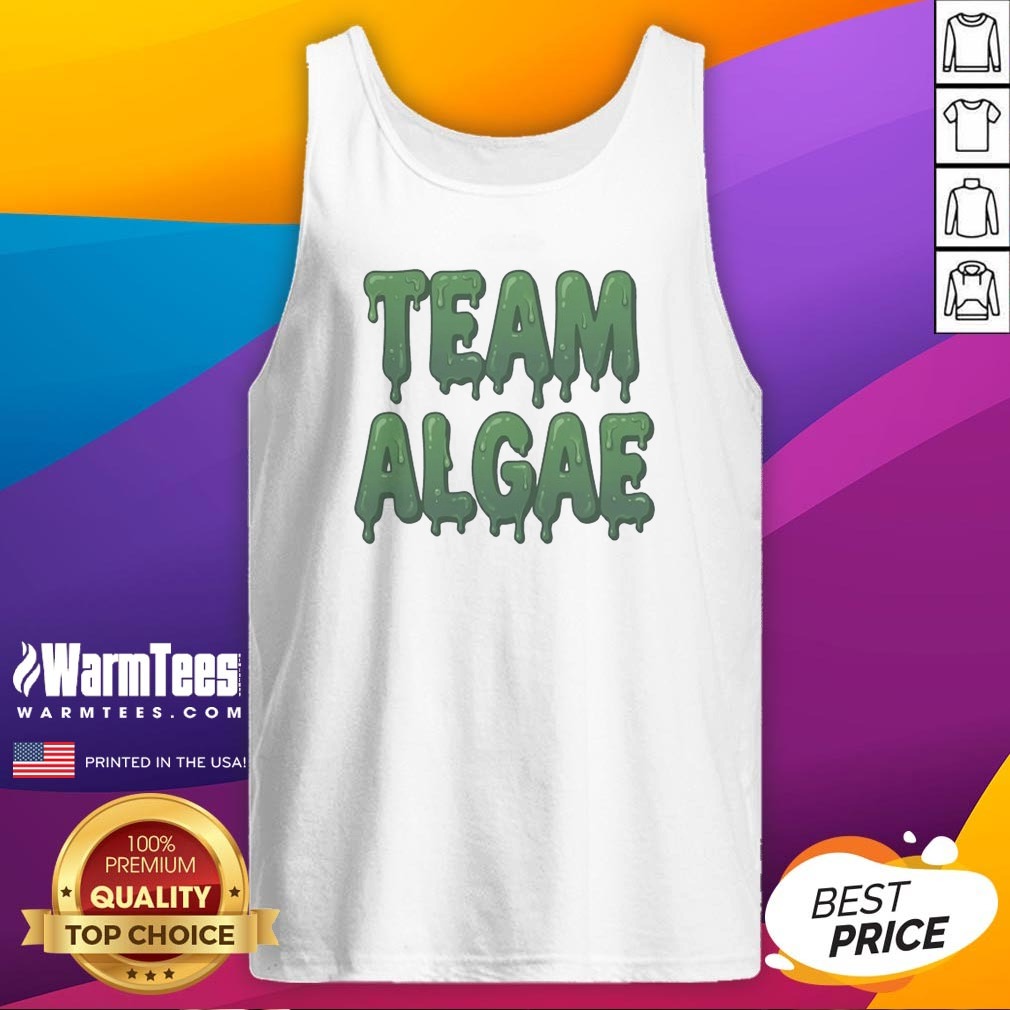 Official Team Algae Slimy Green Drip Typography Humor Shirt - Image 5