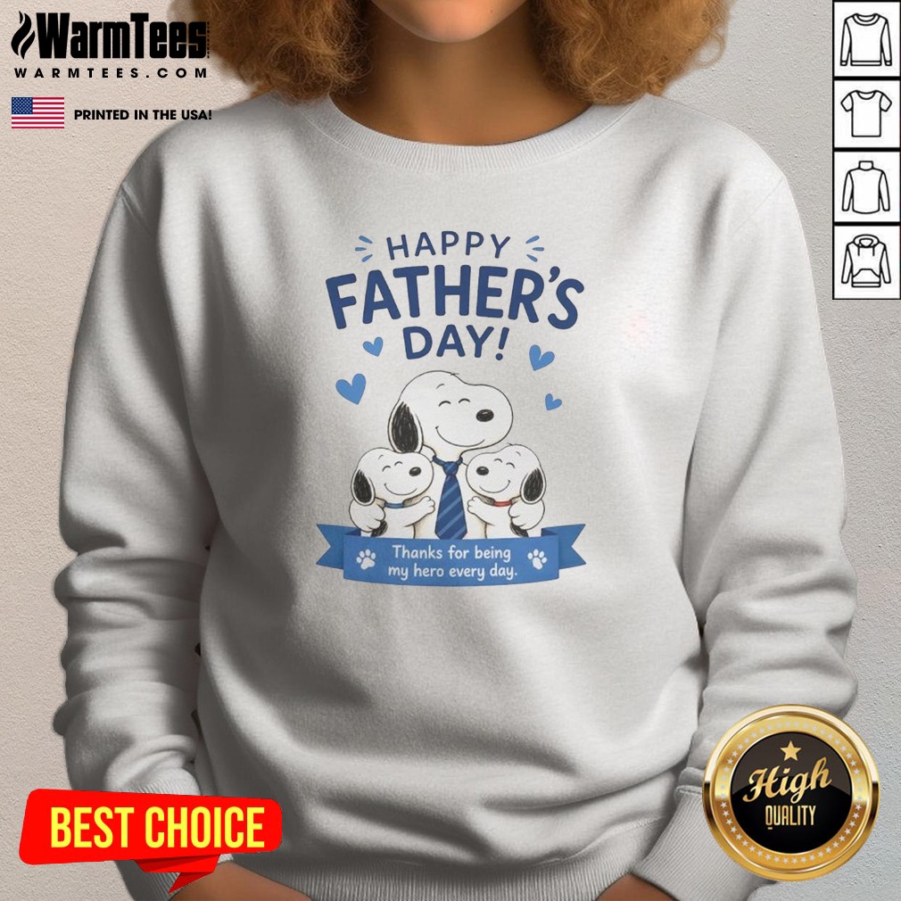 Original Snoopy Peanuts Happy Father Day Thanks For Being My Hero Every Day Shirt - Image 4