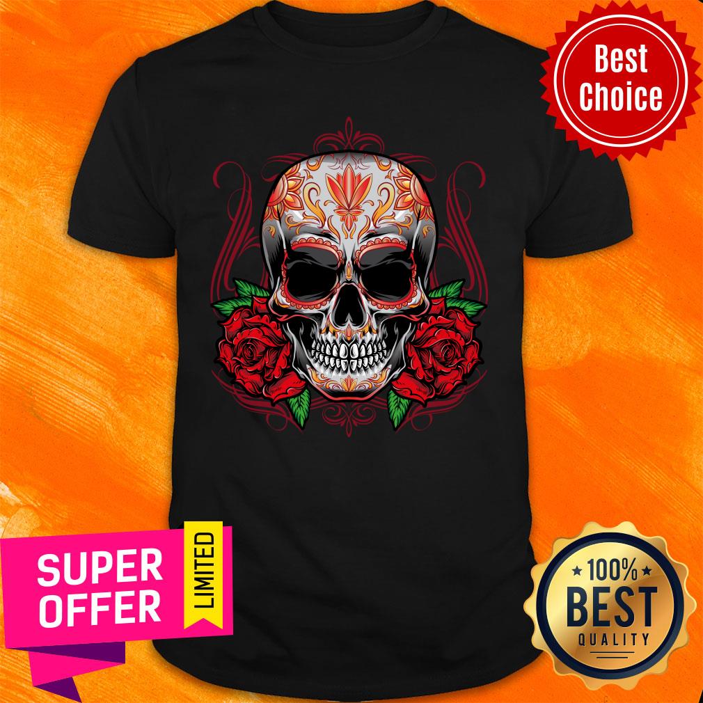 Day Of The Dead Sugar Skull With Rose Shirt