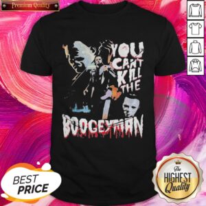 Fantastic Halloween Michael Myers You Can Kill The Boogeyman Shirt