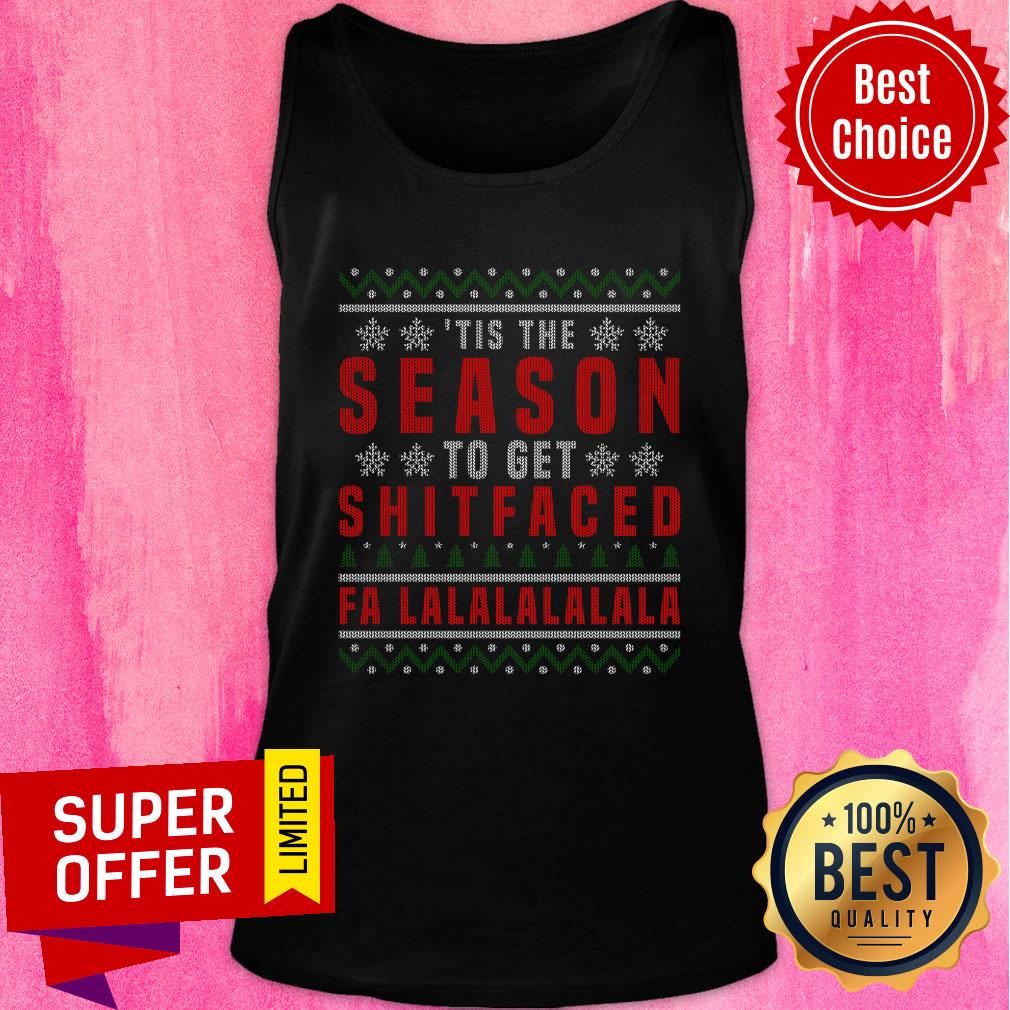Premium Tis The To Get Shitfaced Falalalala Ugly Christmas Shirt - Image 3