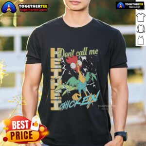 Official Heihei Don't Call Me Chicken T-Shirt