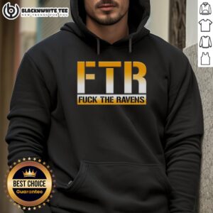 Alternative view of Good Ftr Fck The Ravens Pittsburgh Steelers Football T-Shirt