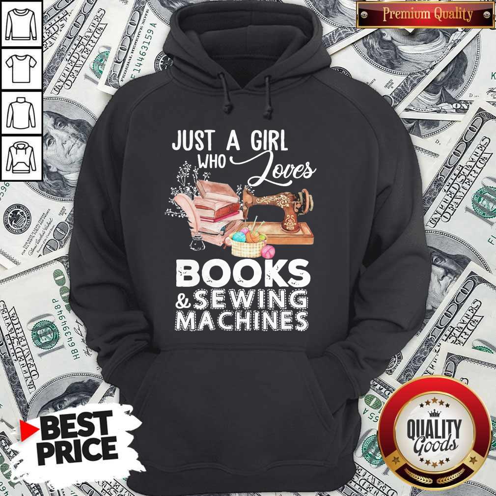 Just A Girl Who Jouves Books And Sewing Machines Shirt - Image 5