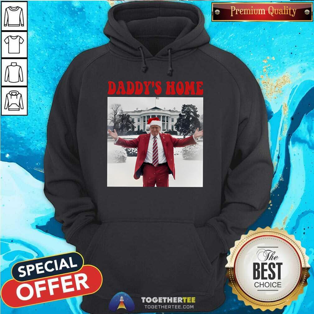 Good Daddy's Home White House Christmas Trump T-Shirt - Image 5