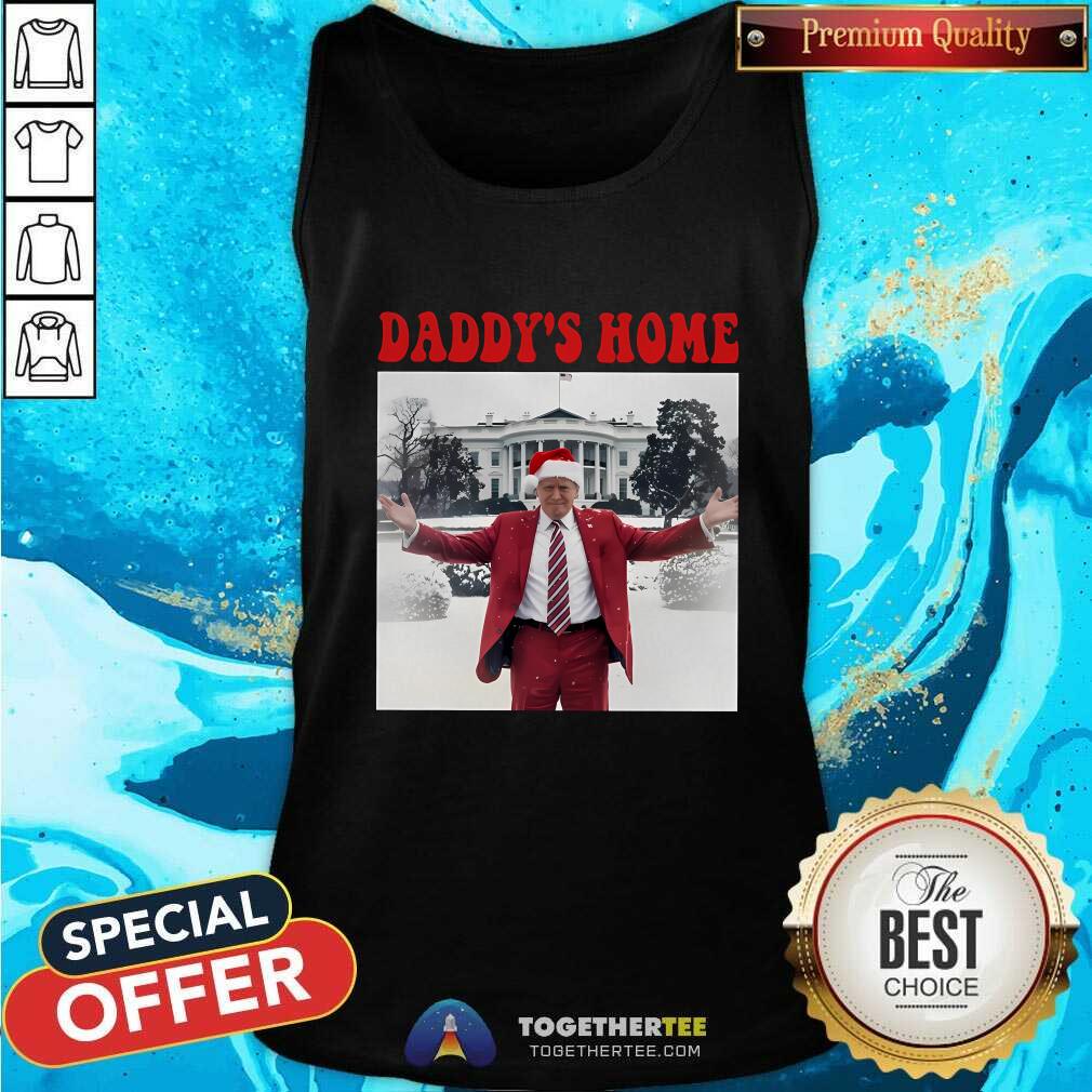 Good Daddy's Home White House Christmas Trump T-Shirt - Image 3