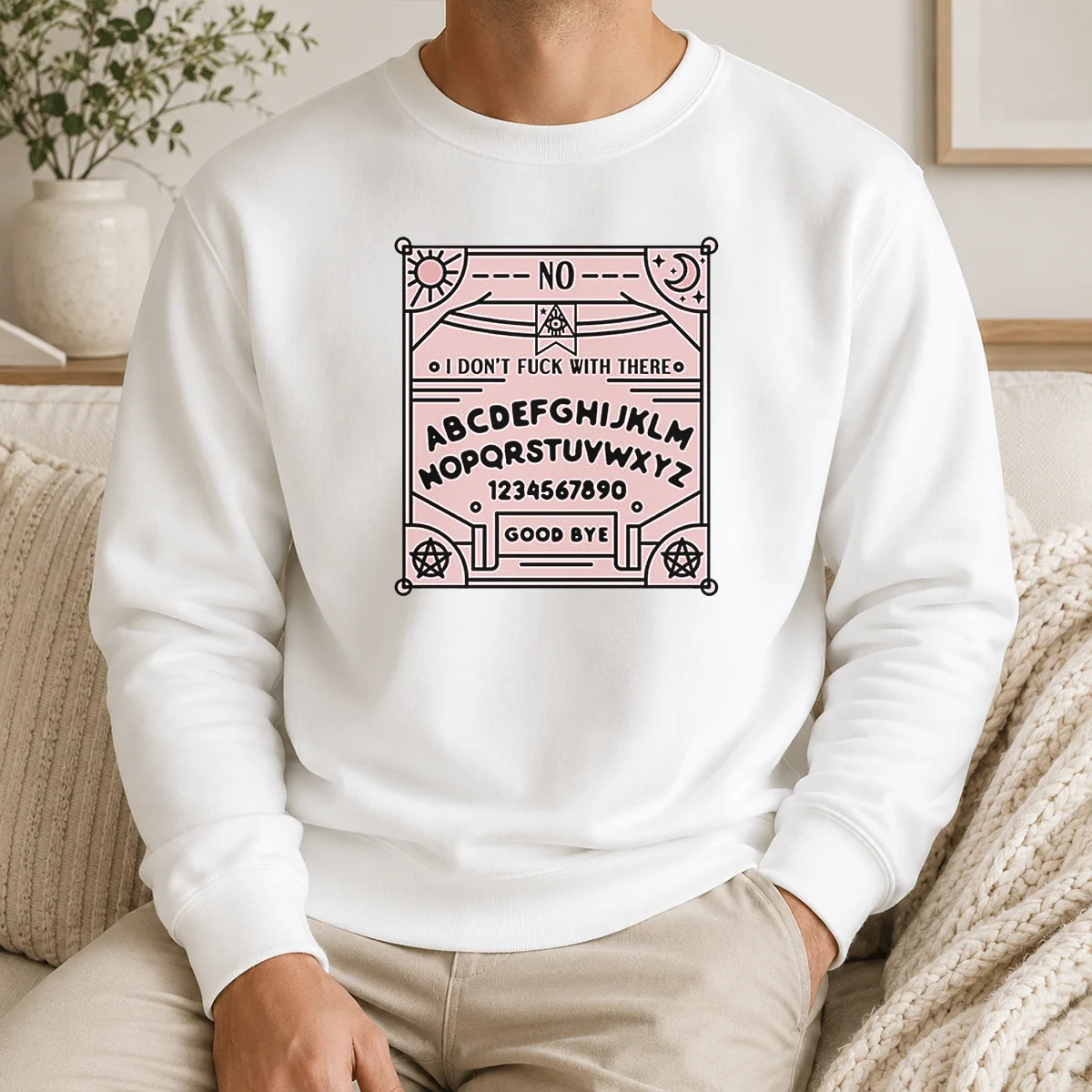 Pretty Ouija Board I Dont Fck With There Shirt - Image 7