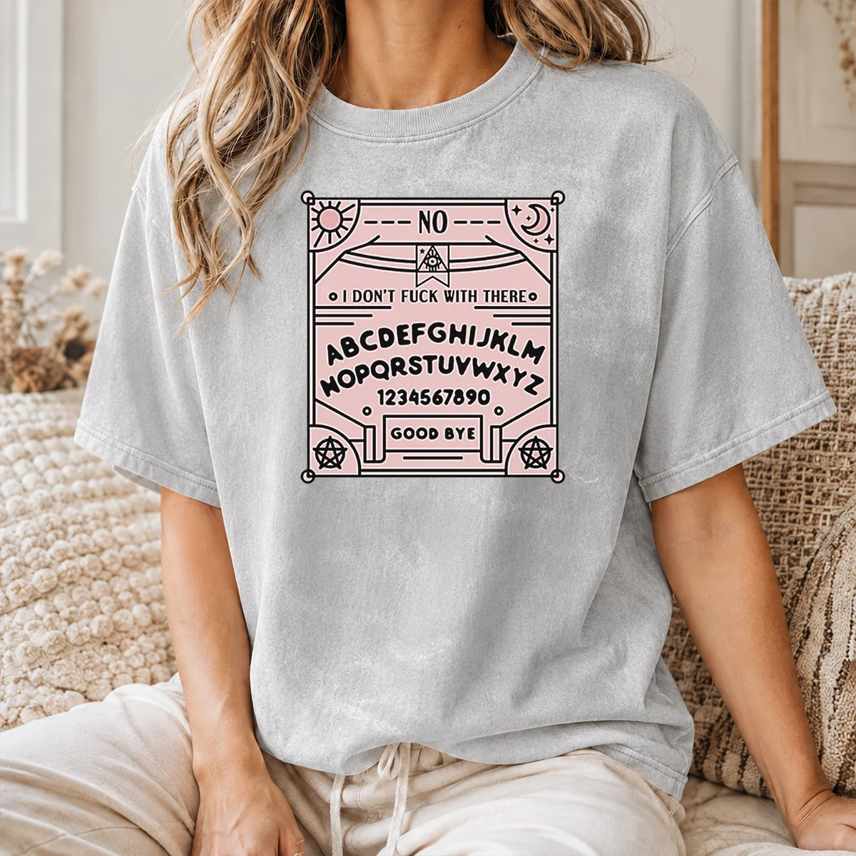Pretty Ouija Board I Dont Fck With There Shirt - Image 8