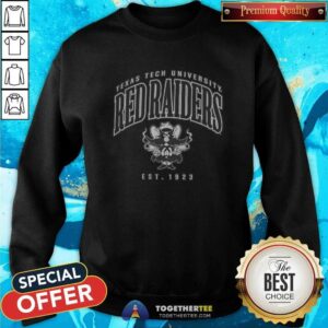 Alternative view of Great Texas Tech Red Raiders Est 1923 T-Shirt
