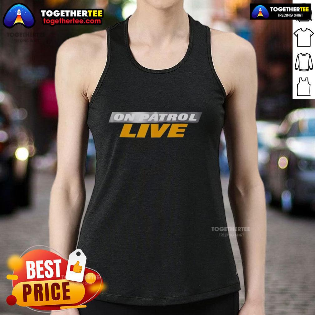 Official On Patrol Live Logo T-Shirt - Image 4