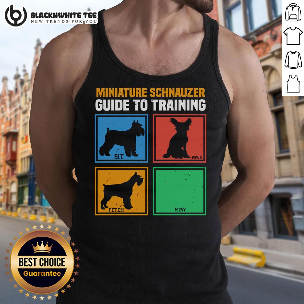 Good Miniature Schnauzer Guide To Training T-Shirt - Image 4