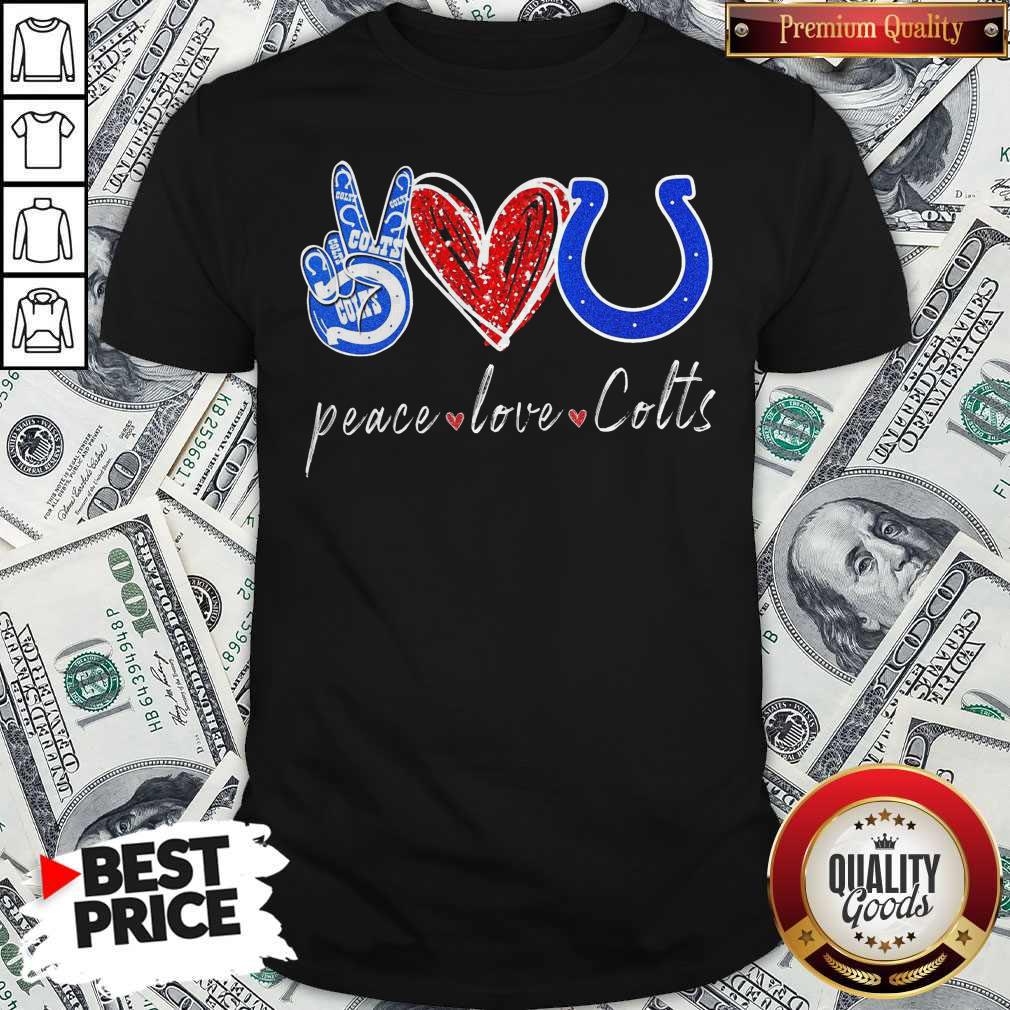 Awesome Peace Love Colts Shirt