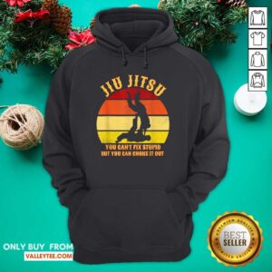 Alternative view of Pretty Jiu Jitsu You Cant Fix Stupid But You Can Choke It Out Vintage Shirt