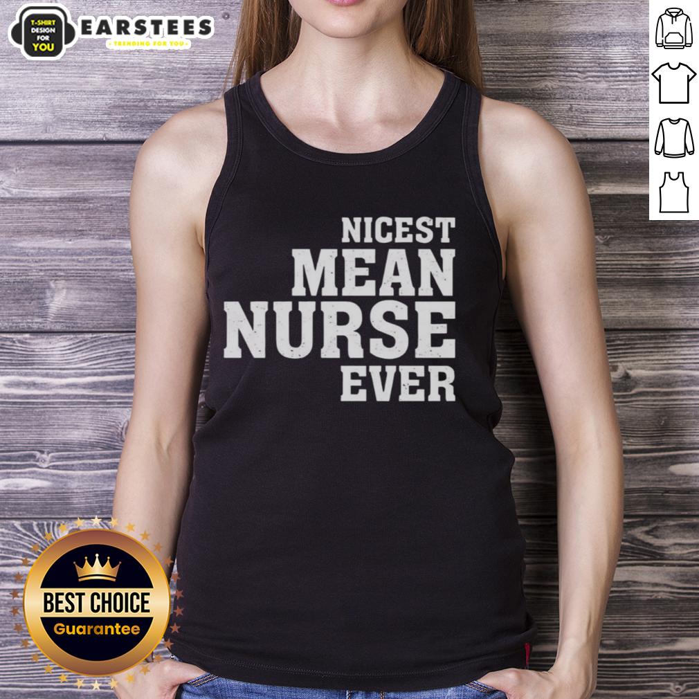 Awesome Nicest Mean Nurse Ever T-Shirt - Image 4