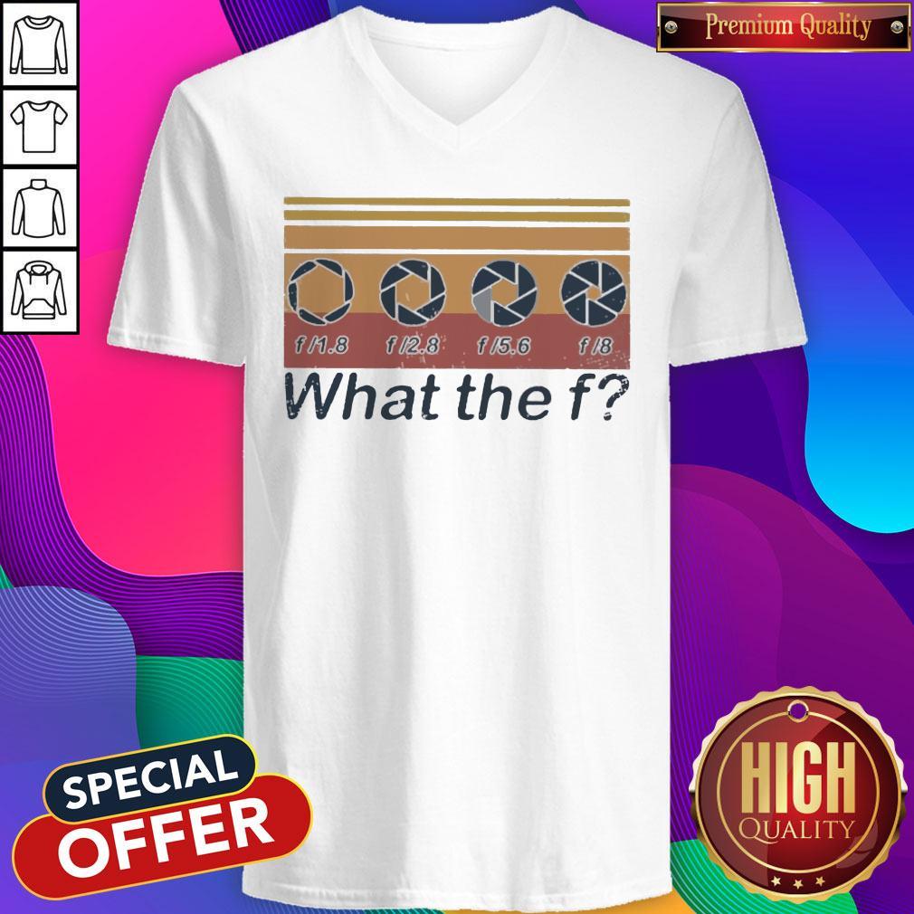 F 1.8 F 2.8 F 5.6 F 8 What The F Vintage Shirt - Image 2