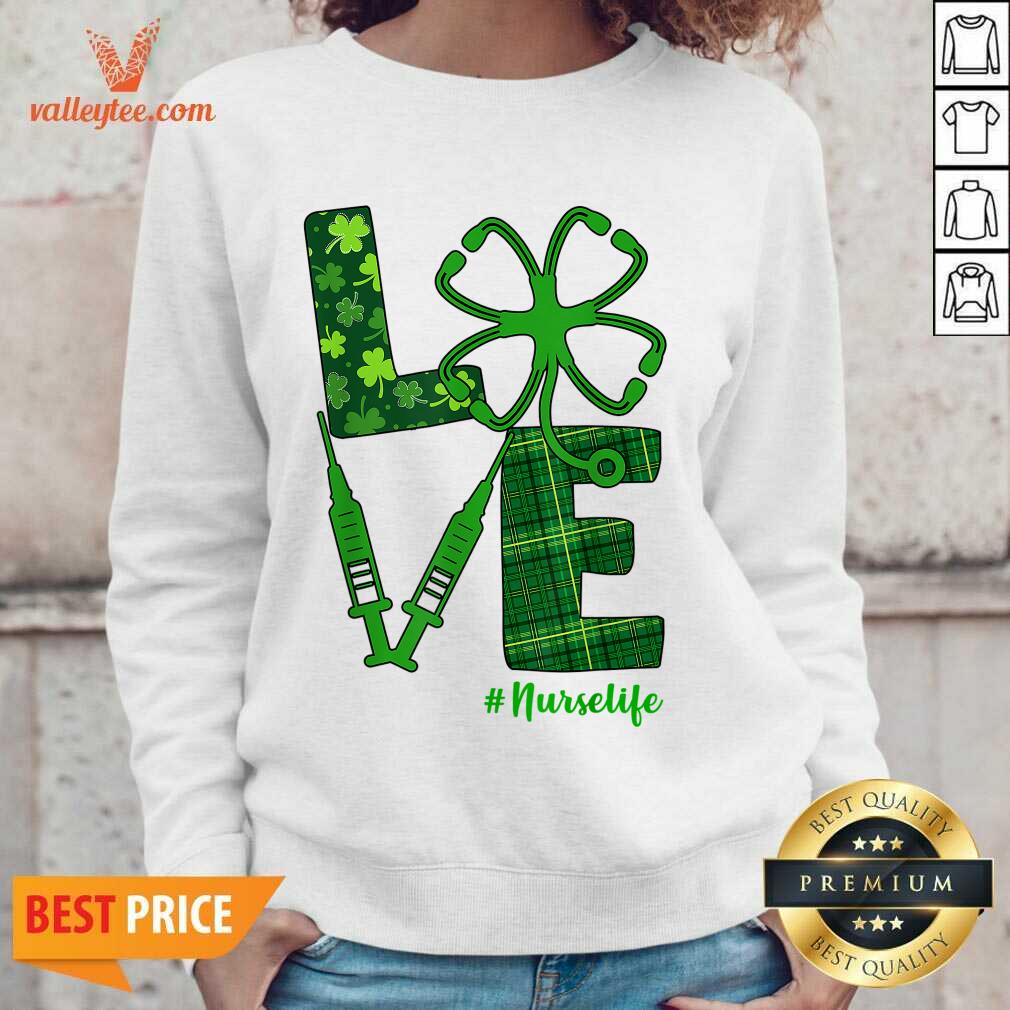 Funny Love Stethoscope Syringe Nurse Life St Patrick’s Day Shirt - Image 5