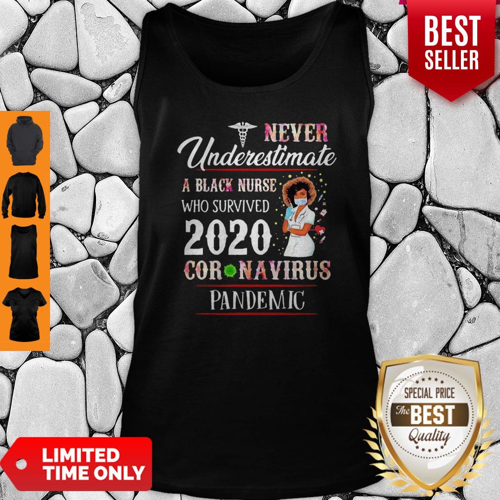 Never Underestimate A Black Nurse Who Survived 2020 Coronavirus Pandemic Shirt - Image 3