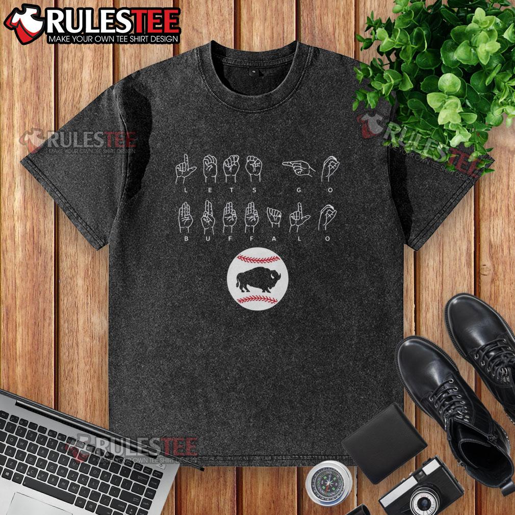 Awesome Lets Go Buffalo ASL T-Shirt - Image 6
