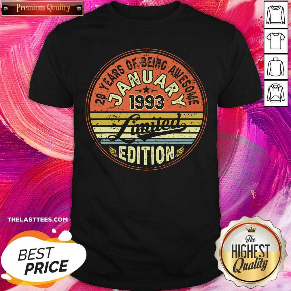 Good 28 Years Of Being Awesome January 1993 Edition 28th Bithday Vintage Shirt