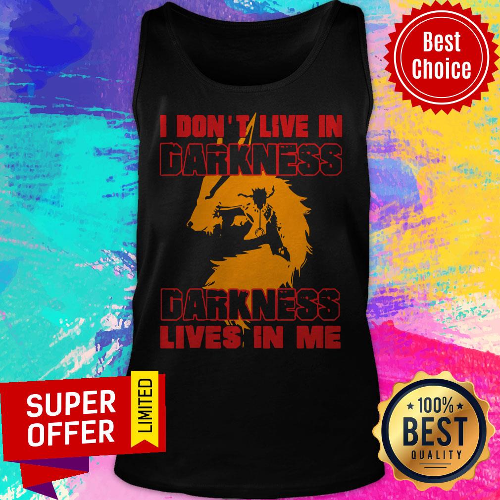 Nice I Don’t Live In Darkness Darkness Lives In Me Halloween Shirt - Image 4
