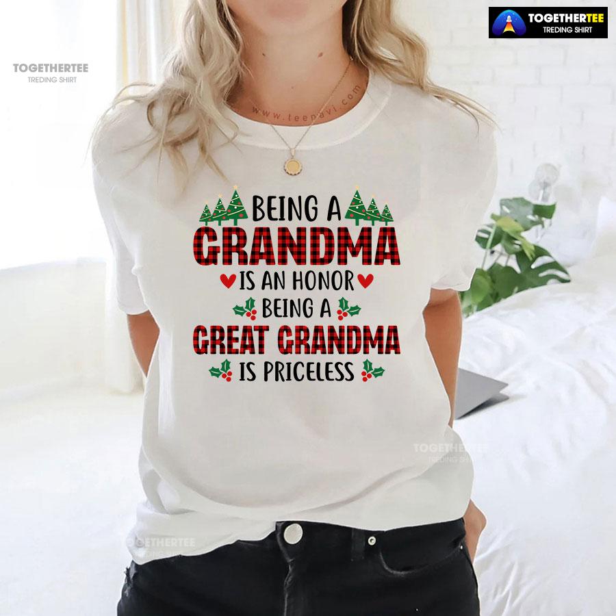 Being A Grandma Is An Honor Being A Great Grandma Is Priceless for Christmas T-Shirt - Image 3
