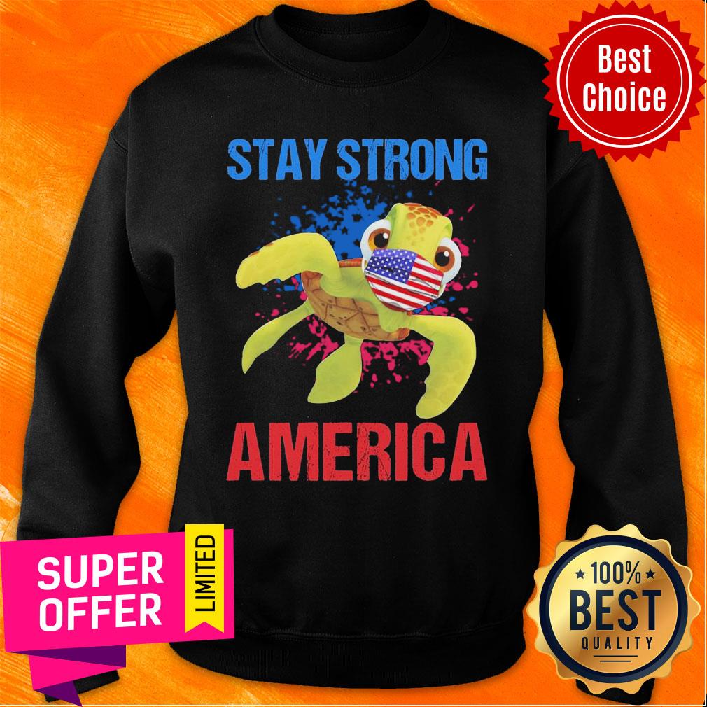 Turtle Face Mask Stay Strong American Flag Shirt - Image 5