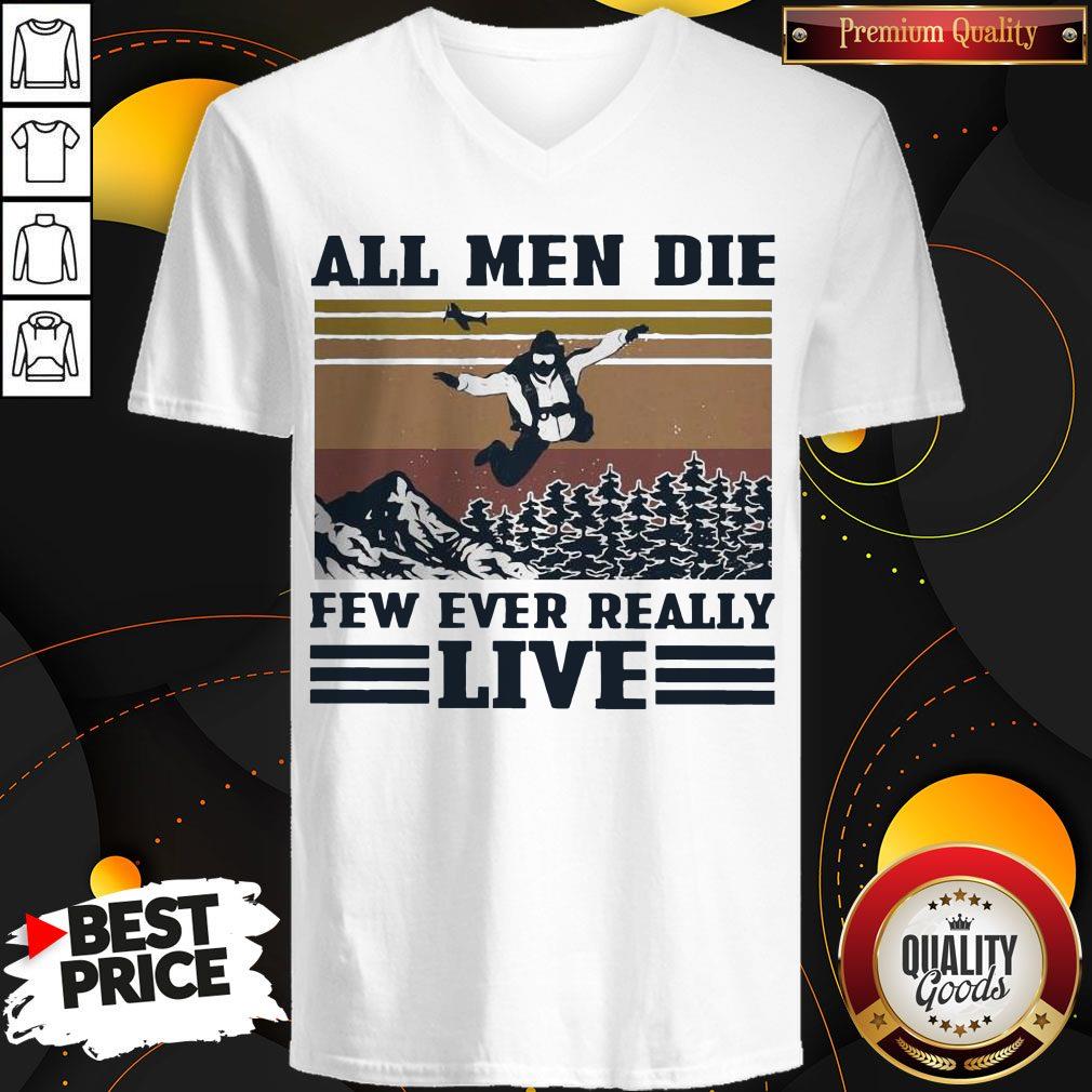 Skydiving All Men Die Few Ever Really Live Shirt - Image 3