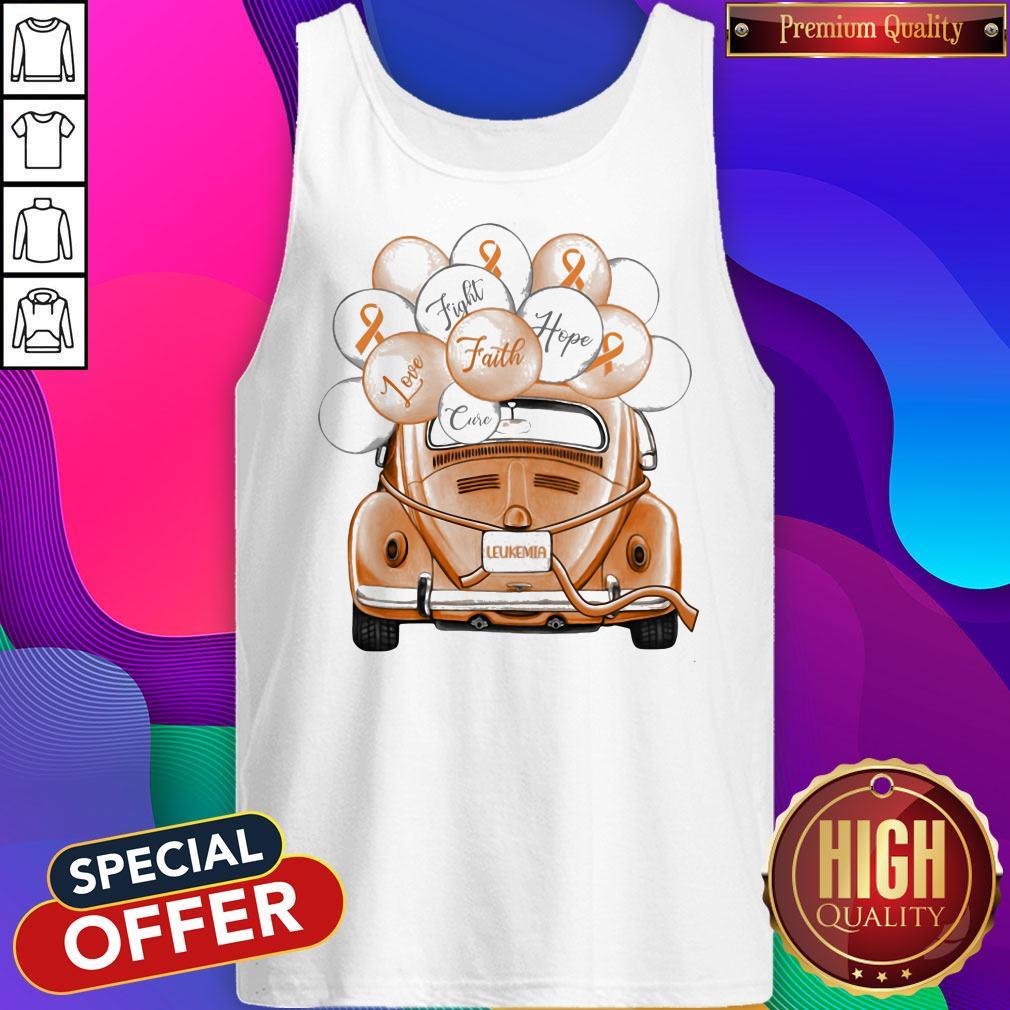 Cute Leukemia Fight Faith Hope Love Cure Car Balloon Shirt - Image 3