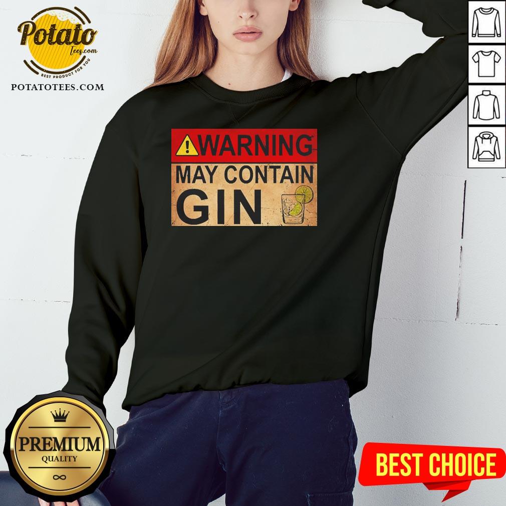 Happy Warning May Contain Gin Wine Funny T-shirt - Image 4