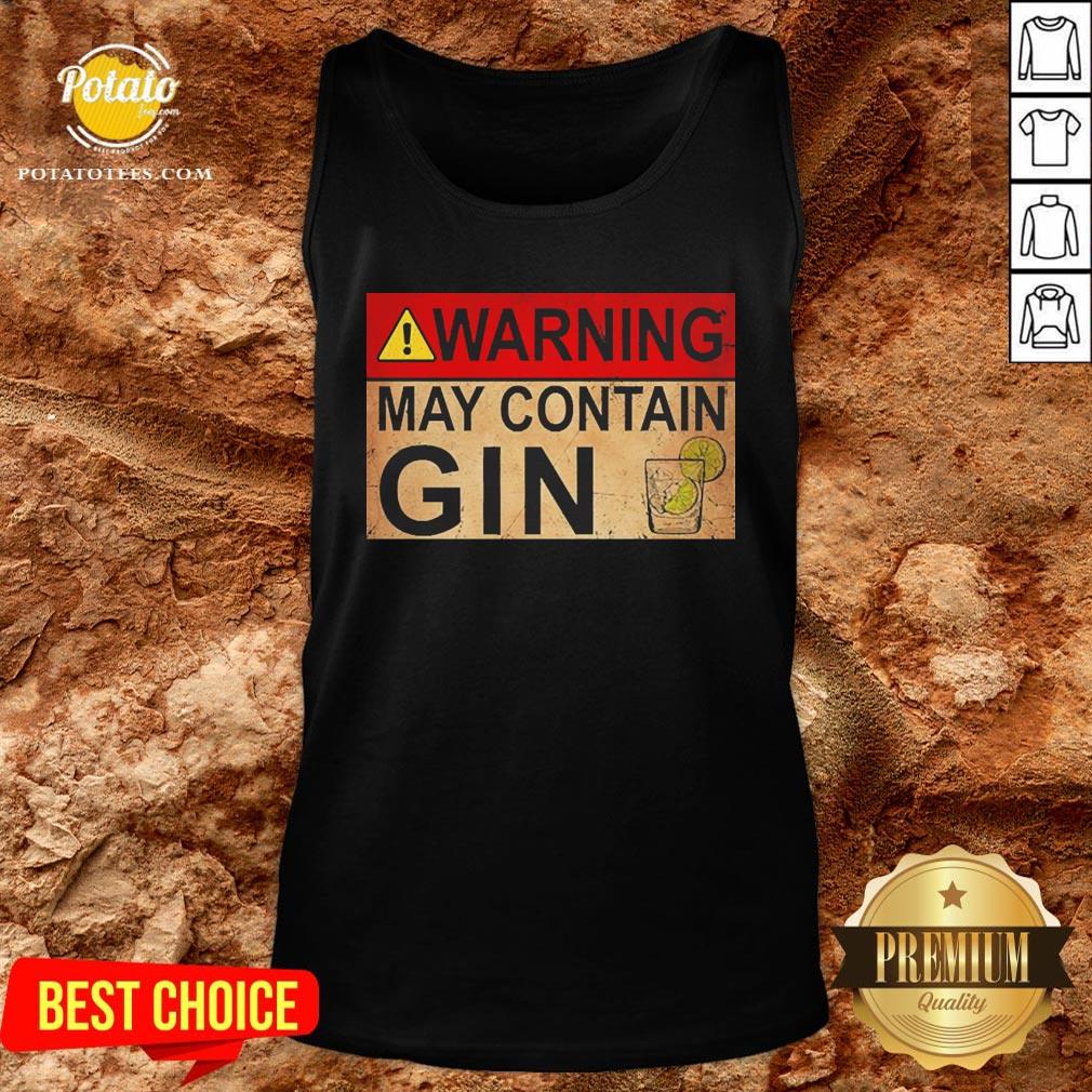 Happy Warning May Contain Gin Wine Funny T-shirt - Image 3