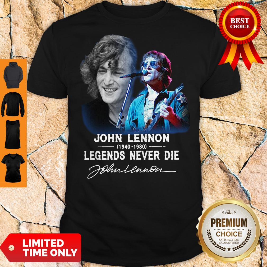 John Lennon 1940 2080 Legends Never Die Signature Shirt