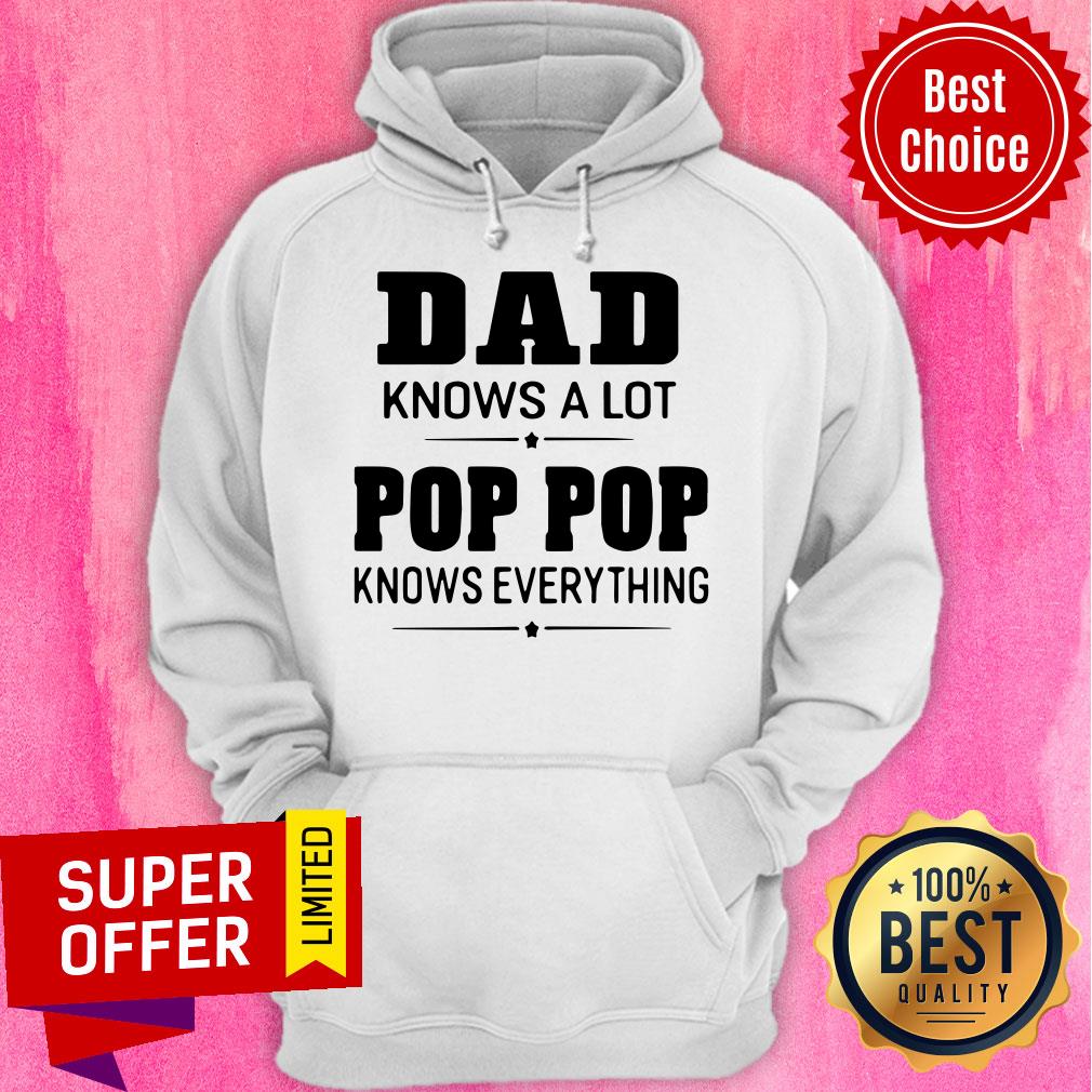 Top Dad Knows A Lot Pops Everything Shirt - Image 3
