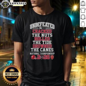 Top Indiana Hoosiers Undefeated 16-0 Cracked The Nuts Rolled The Tide Drowned The Canes T-Shirt
