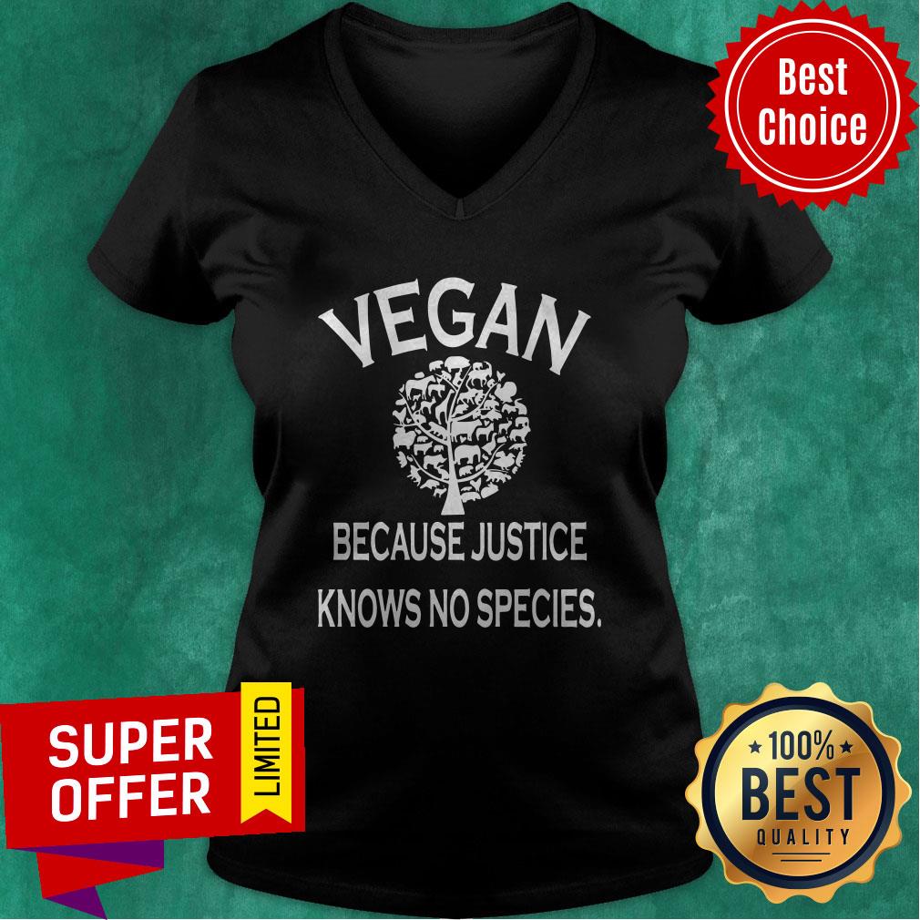 Top Vegan Because Justice Knows No Species Shirt - Image 4