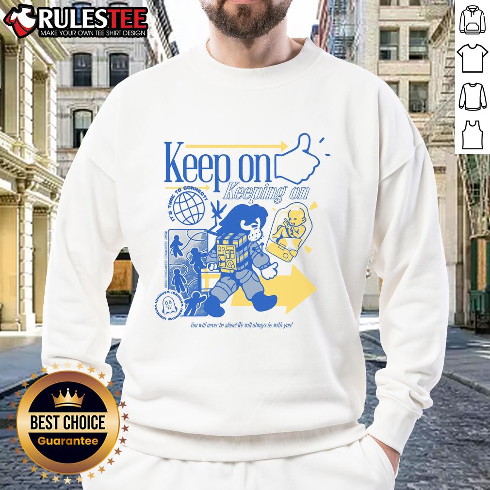 Cute Death Stranding Time to Connect Keep On Keeping On T-Shirt - Image 5